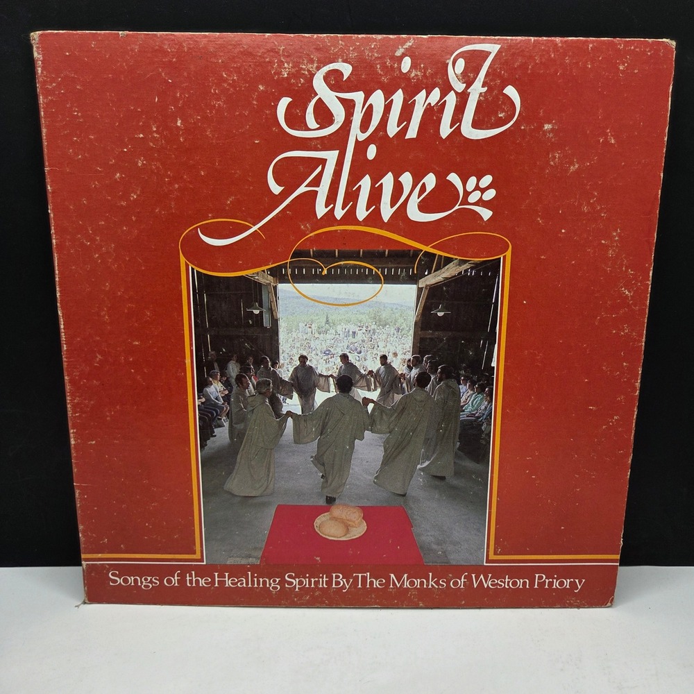 Monks of Weston Priory Spirit Alive Vinyl LP 1977 Religious Folk XPL 1095 Stereo